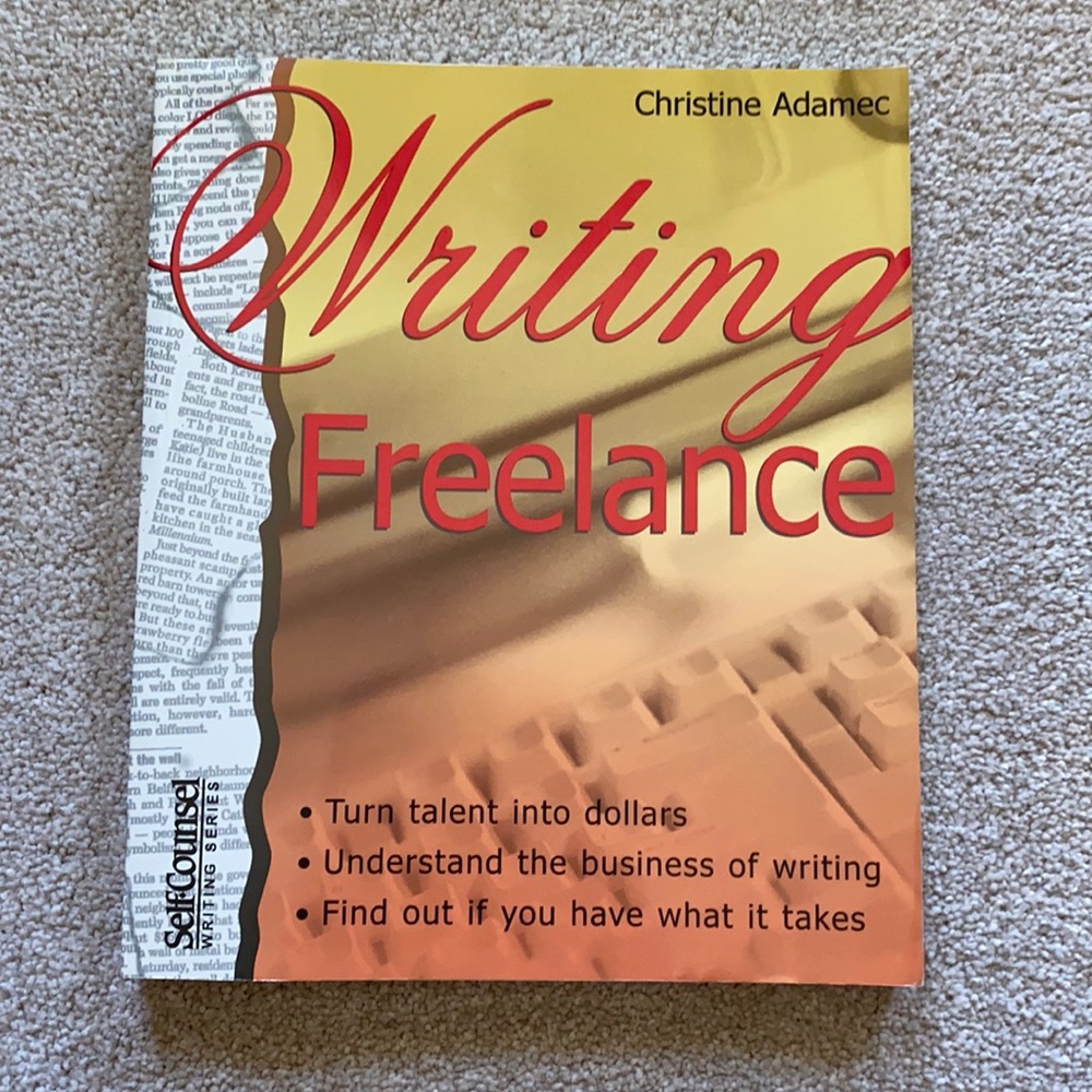 Writing Freelance by Christine Adamec